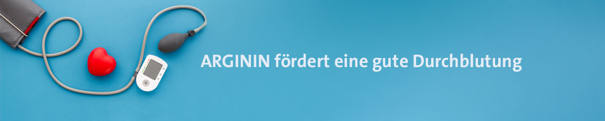 Arginin für Blutgefäße und Immunsystem